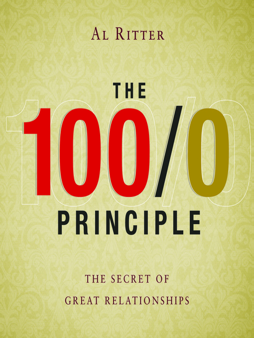 Title details for The 100/0 Principle by Al Ritter - Wait list